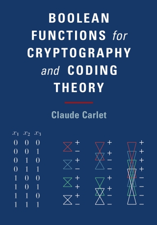 Imagen de portada: Boolean Functions for Cryptography and Coding Theory 9781108473804