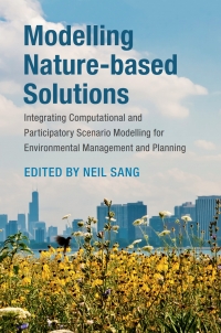 Cover image: Modelling Nature-based Solutions 1st edition 9781108428934