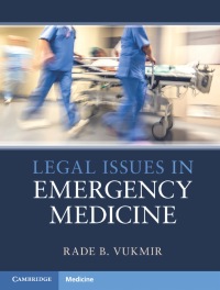 صورة الغلاف: Legal Issues in Emergency Medicine 9781107499379