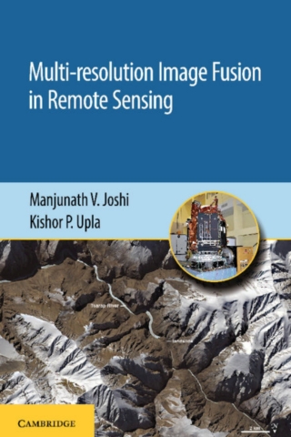 Cover image: Multi-resolution Image Fusion in Remote Sensing 1st edition 9781108475129