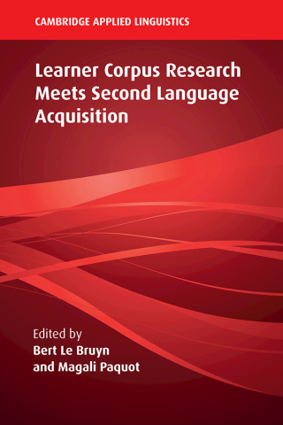 Imagen de portada: Learner Corpus Research Meets Second Language Acquisition 1st edition 9781108425407