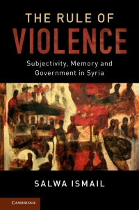 Cover image: The Rule of Violence 9781107032187