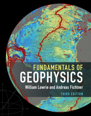 Cover image: Fundamentals of Geophysics 3rd edition 9781108492737