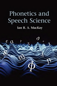 Titelbild: Phonetics and Speech Science 9781108427869