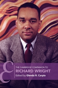 Cover image: The Cambridge Companion to Richard Wright 9781108475174