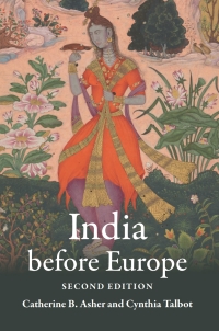 Cover image: India before Europe 2nd edition 9781108428163