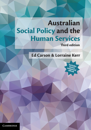 Cover image: Australian Social Policy and the Human Services (Enhanced Edition) 3rd edition 9781108657891
