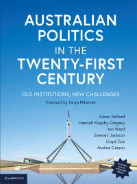 Cover image: Australian Politics in the Twenty-first Century (Enhanced Edition): Old institutions, new challenges 1st edition 9781108577564