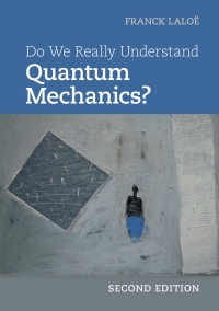 Cover image: Do We Really Understand Quantum Mechanics? 2nd edition 9781108477000