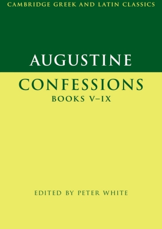 Cover image: Augustine: Confessions Books V–IX 9781107009592