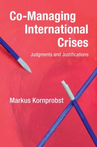 Cover image: Co-Managing International Crises 9781108496407