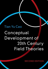 Titelbild: Conceptual Developments of 20th Century Field Theories 2nd edition 9781108476072