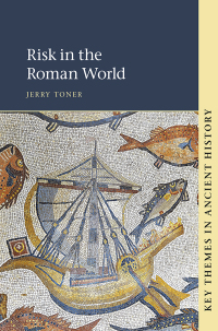 Cover image: Risk in the Roman World 9781108481748