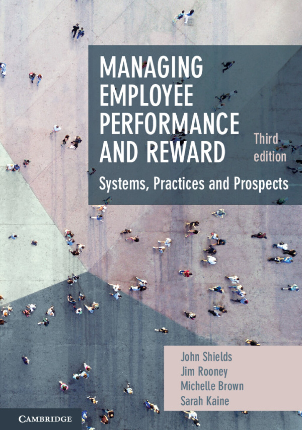 Managing Employee Performance and Reward Systems, Practices and Prospects 3rd Edition