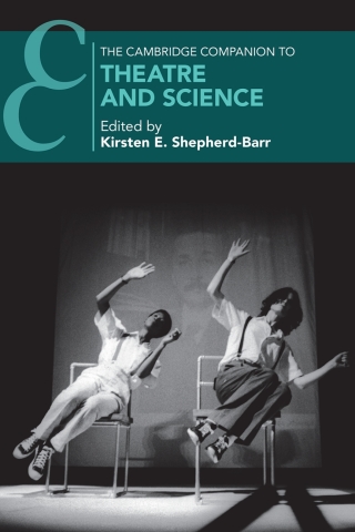 Cover image: The Cambridge Companion to Theatre and Science 2nd edition 9781108476522