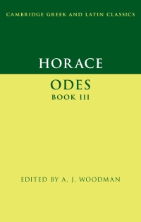 Cover image: Horace: Odes Book III 9781108481243