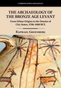 Imagen de portada: The Archaeology of the Bronze Age Levant 9781107111462