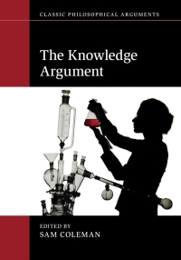 صورة الغلاف: The Knowledge Argument 9781107141995