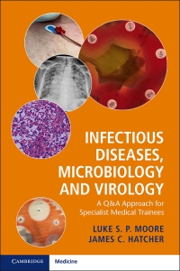 Cover image: Infectious Diseases, Microbiology and Virology 9781316609712
