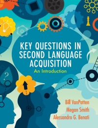 Cover image: Key Questions in Second Language Acquisition 9781108486668