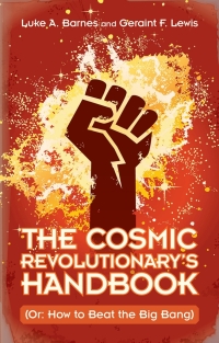 Omslagafbeelding: The Cosmic Revolutionary's Handbook 9781108486705