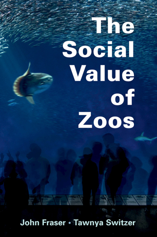 Cover image: The Social Value of Zoos 9781108486132