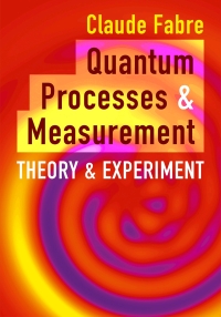 Cover image: Quantum Processes and Measurement 9781108477772