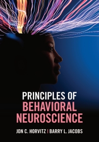 Cover image: Principles of Behavioral Neuroscience 9781108488525