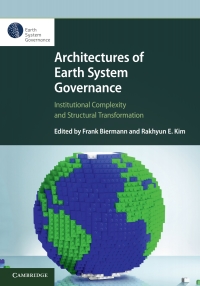 Cover image: Architectures of Earth System Governance 1st edition 9781108489515