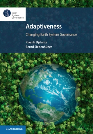 Cover image: Adaptiveness: Changing Earth System Governance 9781108479028