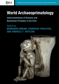 Imagen de portada: World Archaeoprimatology 9781108487337