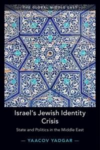 Cover image: Israel's Jewish Identity Crisis 9781108488945