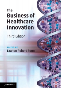 Cover image: The Business of Healthcare Innovation 3rd edition 9781108479448
