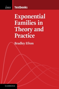 Cover image: Exponential Families in Theory and Practice 9781108488907