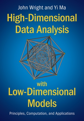 Imagen de portada: High-Dimensional Data Analysis with Low-Dimensional Models 9781108489737