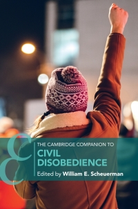 Cover image: The Cambridge Companion to Civil Disobedience 9781108478045