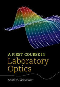 表紙画像: A First Course in Laboratory Optics 9781108488853