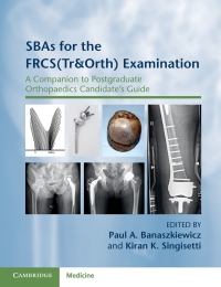 Cover image: SBAs for the FRCS(Tr&Orth) Examination 1st edition 9781108789974