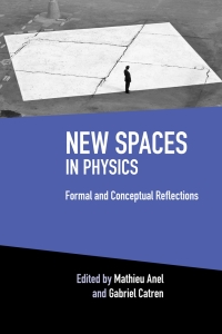 Cover image: New Spaces in Physics: Volume 2 1st edition 9781108490627