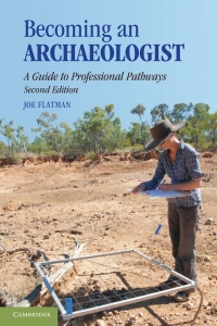 Cover image: Becoming an Archaeologist 2nd edition 9781108495608