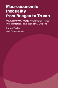 Omslagafbeelding: Macroeconomic Inequality from Reagan to Trump 9781108494632