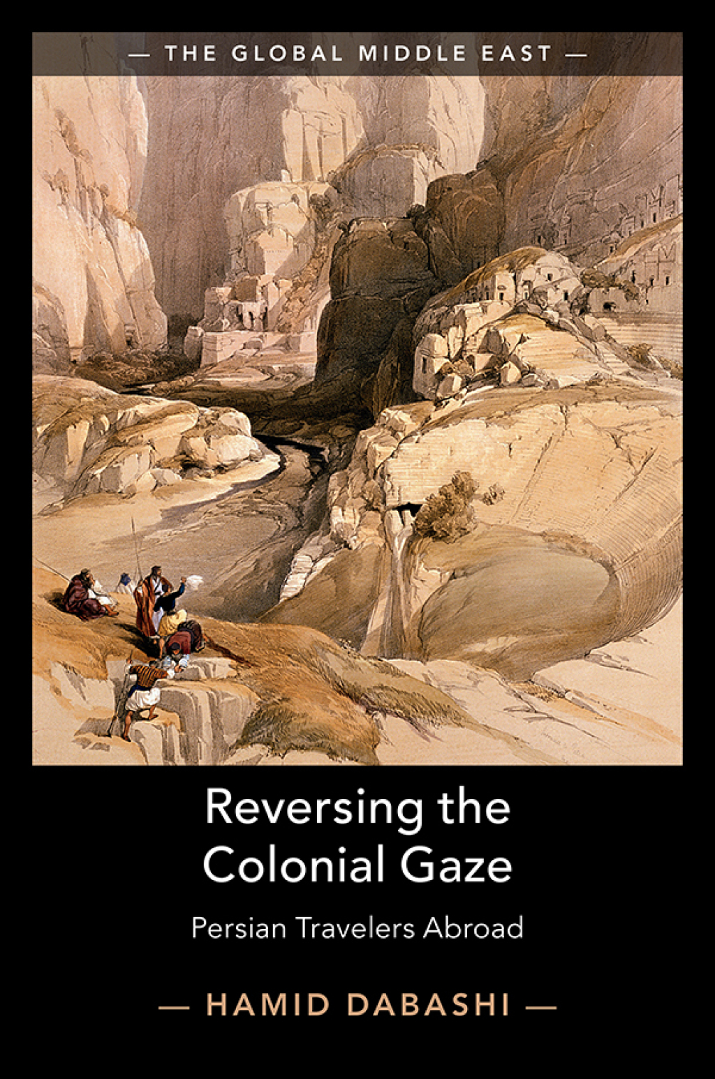 Reversing the Colonial Gaze Persian Travelers Abroad