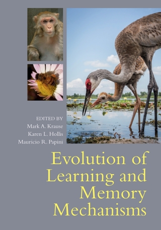 Cover image: Evolution of Learning and Memory Mechanisms 9781108487993