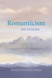 Omslagafbeelding: Romanticism: 100 Poems 1st edition 9781108491051