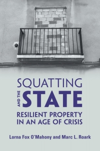 Imagen de portada: Squatting and the State 9781108487740