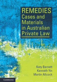 Cover image: Remedies Cases and Materials in Australian Private Law 9781108811972