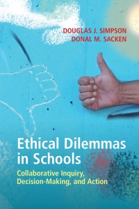 Cover image: Ethical Dilemmas in Schools 9781108491471