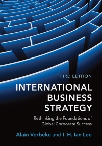 Cover image: International Business Strategy 3rd edition 9781108488037