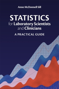 صورة الغلاف: Statistics for Laboratory Scientists and Clinicians 9781108477253