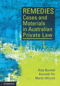 Imagen de portada: Remedies Cases and Materials in Australian Private Law 9781108811972